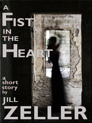 cover image of A Fist in the Heart